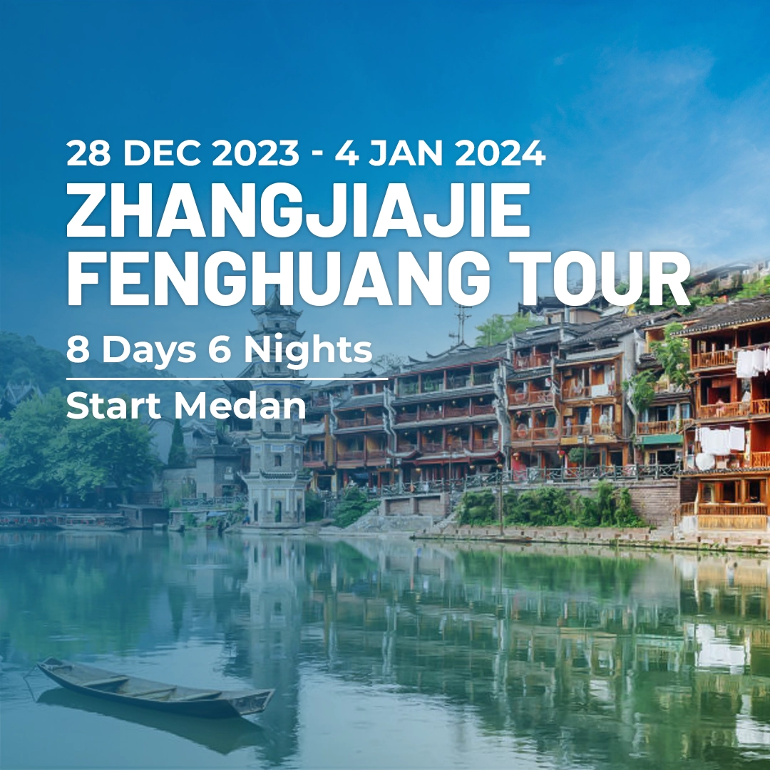 Zhangjiajie Fenghuang Tour 28 Dec 23-hm-new