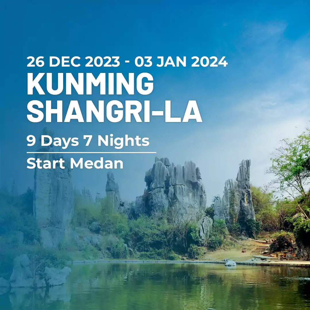 Tour Kunming Shangri-la 26 Dec 2023