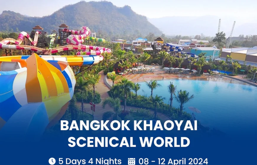 Tour Bangkok Khaoyai Scenical World 08 April 2024-hm