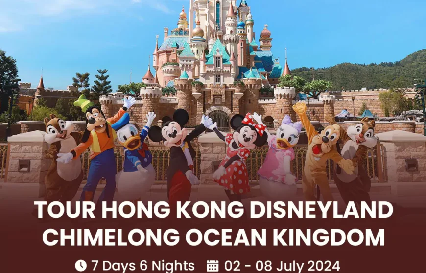 Tour Hong Kong Disneyland Chimelong Ocean Kingdom 02 July 2024-HmImg