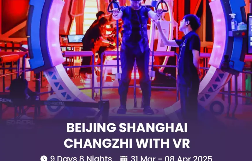 Tour Beijing Shanghai Changzhi with VR 31 March 2025-HmImg