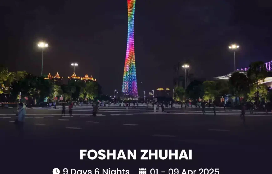 Tour Foshan Zhuhai 01 April 2025-HmImg