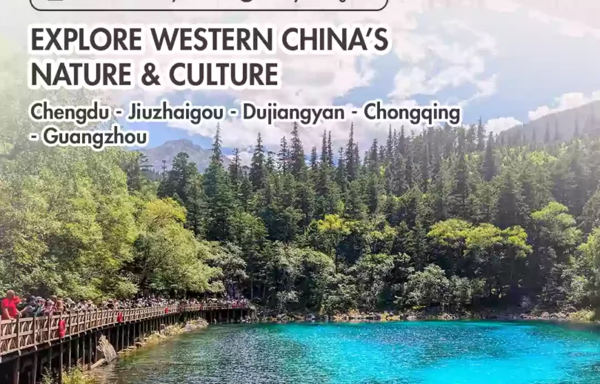 Tour Explore Western China’s Nature & Culture