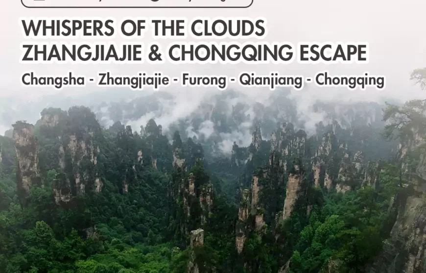 Tour Whispers of the Clouds - Zhangjiajie & Chongqing Escape-header image mobile