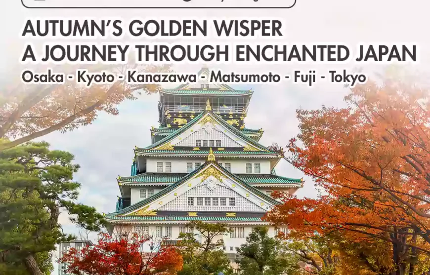 Tour Japan Autumn Golden Whisper